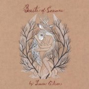 Laura Gibson - Beasts Of Season (2009)