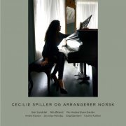 Cecilie Authen - Cecilie spiller og arrangerer norsk (2023) Hi-Res