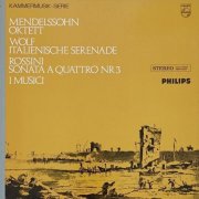 I Musici - Mendelssohn / Wolf / Rossini (1966) [DSD]