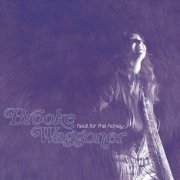 Brooke Waggoner - Heal for the Honey (2008)