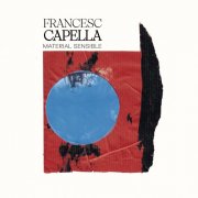 Francesc Capella - Material sensible (2026) [Hi-Res]