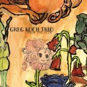 Greg Koch Trio - From The Attic (2010)