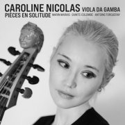 Caroline Nicolas, Kevin Payne - Pièces en solitude (2026) [Hi-Res]