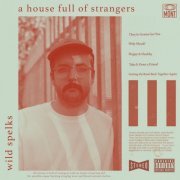 Wild Spelks - A House Full of Strangers EP (2024) Hi-Res