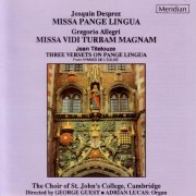 The Choir of St. John's College, Cambridge - Desprez & Allegri: Masses (1992)