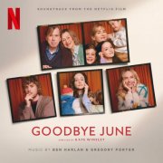 Ben Harlan, Gregory Porter - Goodbye June (Soundtrack from the Netflix Film) (2025) [Hi-Res]