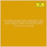 Symphonieorchester Des Bayerischen Rundfunks - Symphonieorchester des Bayerischen Rundfunks: - Great Recordings (2022)