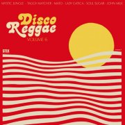 Various Artists - Disco Reggae (Volume 6) (2025) [Hi-Res]