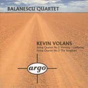 Balanescu Quartet - Volans String Quartets Nos.2 & 3 (1994)