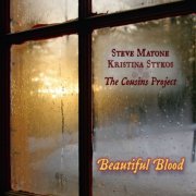 The Cousins Project - Beautiful Blood (2013)