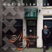 Hot Bolshevik - Amsterdamn Blues (2019)