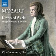 Vijay Venkatesh - Mozart: Keyboard Works - Fragments & Rarities (2025) [Hi-Res]