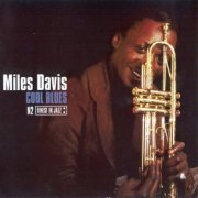 Miles Davis - Cool Blues (1999)