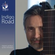 Ronn McFarlane - Mcfarlane, R.: Lute Music (Indigo Road) (Mcfarlane) (2007) [Hi-Res]