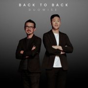 DUOWISE - Back To Back (with Iming Lin & Guras Batu) (2025) Hi-Res