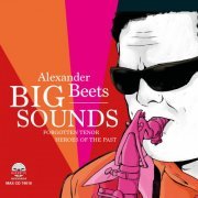 Alexander Beets - Big Sounds (2021)