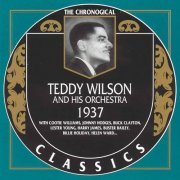 Teddy Wilson And His Orchestra - The Chronological Classics: 1937 (1990)