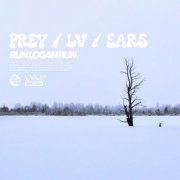 Run Logan Run - Prey / LV / Ears (2026) [Hi-Res]