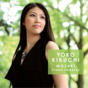 Yoko Kikuchi - Mozart: Piano Sonatas (2009)