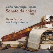 Gunar Letzbor & Ars Antiqua Austria - Lonati: Sonate Da Chiesa (2018) [CD-Rip]