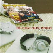 The String Cheese Incident - On The Cover (2020)