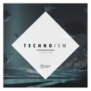 VA - Technoism Issue 28 (2019)