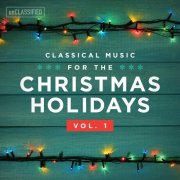 VA - Classical Music for the Christmas Holiday, Vol. 1 (2016)