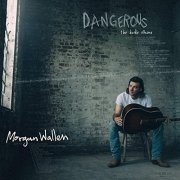 Morgan Wallen - Dangerous: The Double Album (2021) Hi Res