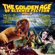 Ruby Raksin And Malcolm Lockyer - THE GOLDEN AGE OF SCIENCE FICTION, Vol. 6 (Digital Album) (2024) [Hi-Res]