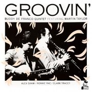 Buddy DeFranco Quintet, Martin Taylor - Groovin' (2023) Hi Res