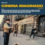 Bruno De Almeida - Cinema Imaginado, Vol. 2 (2023)