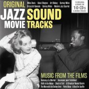 Miles Davis, Duke Ellington, Gerry Mulligan, Chico Hamilton, Barney Wilen, Duke Jordan - Original Jazz Movie Soundtracks, Vol. 1-10 (2019)