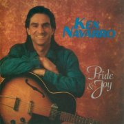 Ken Navarro - Pride And Joy (1994)