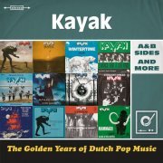 Kayak - The Golden Years Of Dutch Pop Music (2015)