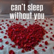 VA - can't sleep without you (2025)