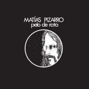 Matias Pizarro - Pelo de Rata (1975)