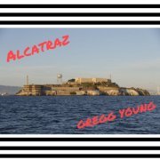 Gregg Young - Alcatraz (2018)