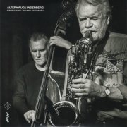 Alterhaug/Inderberg - Stripped Down - Leisurely - Thoughtful (2023) CD Rip