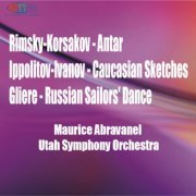 Maurice Abravanel - Rimsky-Korsakov, Ippolitov-Ivanov, Gliere (1969/2010) Hi-Res