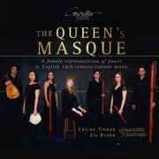 Carine Tinney, Ziv Braha, ensemble feuervogel - The Queen's Masque (A Female Representation of Power in English 16th Century Consort Music) (2024) [Hi-Res]