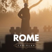 Rome - Coriolan (2016)