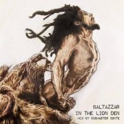 Dubmaster Conte, Baltazzar - In the Lion Den (2025) [Hi-Res]