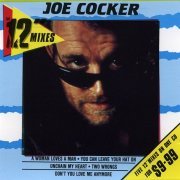 Joe Cocker - The 12'' Mixes (1988)