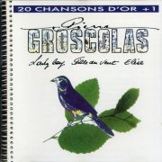 Pierre Groscolas - 20 chansons d'or +1 (1993)