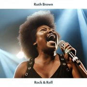 Ruth Brown - Rock & Roll (Remastered Edition) (2025) [Hi-Res]