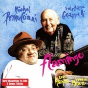 Stephane Grappelli & Michel Petrucciani - Flamingo (2008 Remastering +3 Bonus tracks)