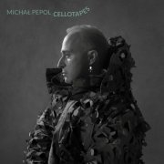 Michał Pepol - Cellotapes (2024) Hi-Res