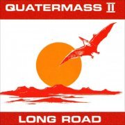 Quartermass II - Long Road (Expanded Edition) (2023)