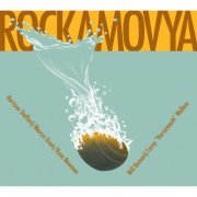 Rockamovya - Rockamovya (2011)