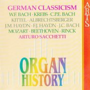 Arturo Sacchetti - Organ history: German Classicism (1994) CD-Rip